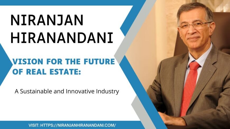Niranjan Hiranandani Case – Speaks at Business Summit 2023